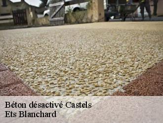 Béton désactivé  castels-24220 Ets Blanchard 